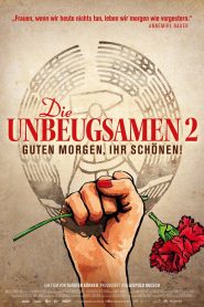 Die Unbeugsamen 2 – Guten Morgen, ihr Schönen!