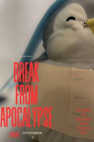 Break from Apocalypse: Season 1
