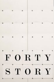 The Forty Story
