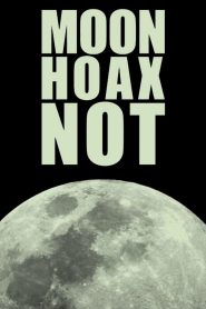 Moon Hoax Not
