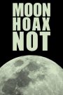 Moon Hoax Not