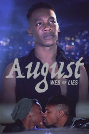 August: Web of Lies