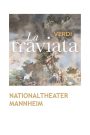 La Traviata – Nationaltheater Mannheim