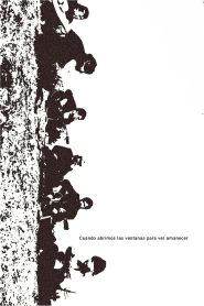 Cuando abrimos las ventanas para ver amanecer