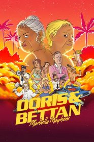 Doris & Bettan – Marbella Mayhem