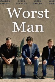 Worst Man