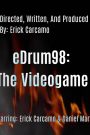eDrum98: The Videogame