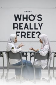 Who’s Really Free?