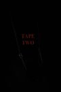 Tape Two