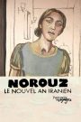 Travel Portraits: NOROUZ – Iranian New Year