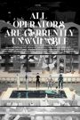 All Operators Are Currently Unavailable