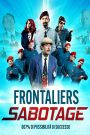 Frontaliers Sabotage