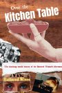 Over the Kitchen Table