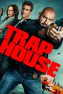 Trap House