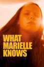 What Marielle Knows