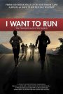 I want to run – Das härteste Rennen der Welt