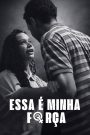 Essa é a Minha Força