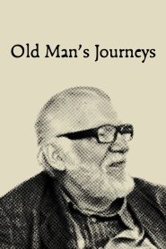 Old Man’s Journeys