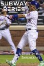 Subway Series