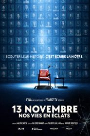 13 novembre, nos vies en éclats