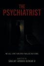 The Psychiatrist