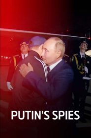 Putin’s Spies