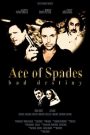 Ace of Spades: Bad Destiny