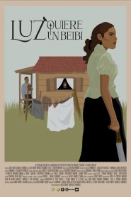 LUZ WANTS A BEIBI
