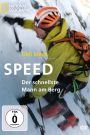 Ueli Steck – Speed, Der schnellste Mann am Berg