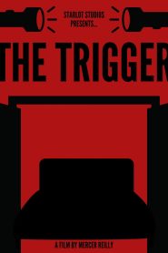The Trigger