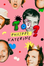 T’es où Philippe Katerine ?