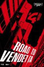 Road to Vendetta