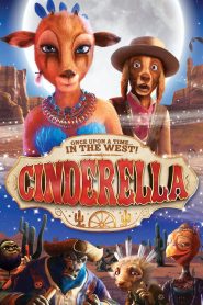 Cinderella: Once Upon a Time in the West