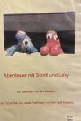 Abenteuer mit Scotti und Lexy