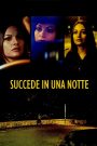 Succede in una notte