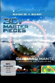 3D Masterpieces Vol. 2 Gerhard Mantz – Shadows of Paradise