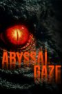 Abyssal Gaze