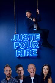 Juste pour Rire Montréal 2025
