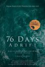76 Days Adrift