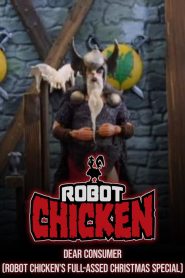 Dear Consumer (Robot Chicken’s Full-Assed Christmas Special)
