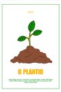 O Plantio