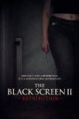 The Black Screen II – Retribution