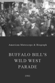 Buffalo Bill’s Wild West Parade
