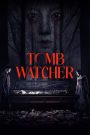 Tomb Watcher