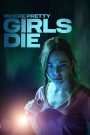 Where Pretty Girls Die