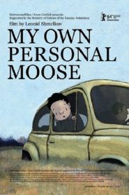 My Own Personal Moose