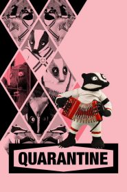 Quarantine
