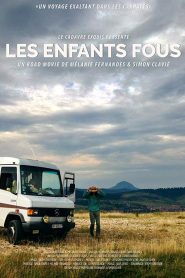 Les enfants fous